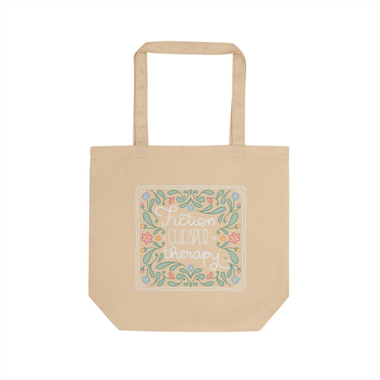 Fiction is cheaper than Therapy Tote Bag | Floral Hand-lettered Design