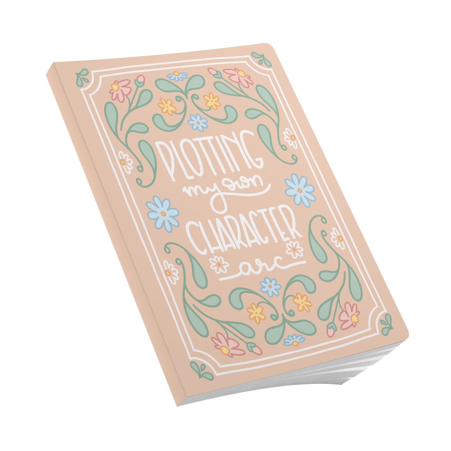 "Plotting My Own Character arc" Journal | A5 Softcover Notebook, Floral Folk Art