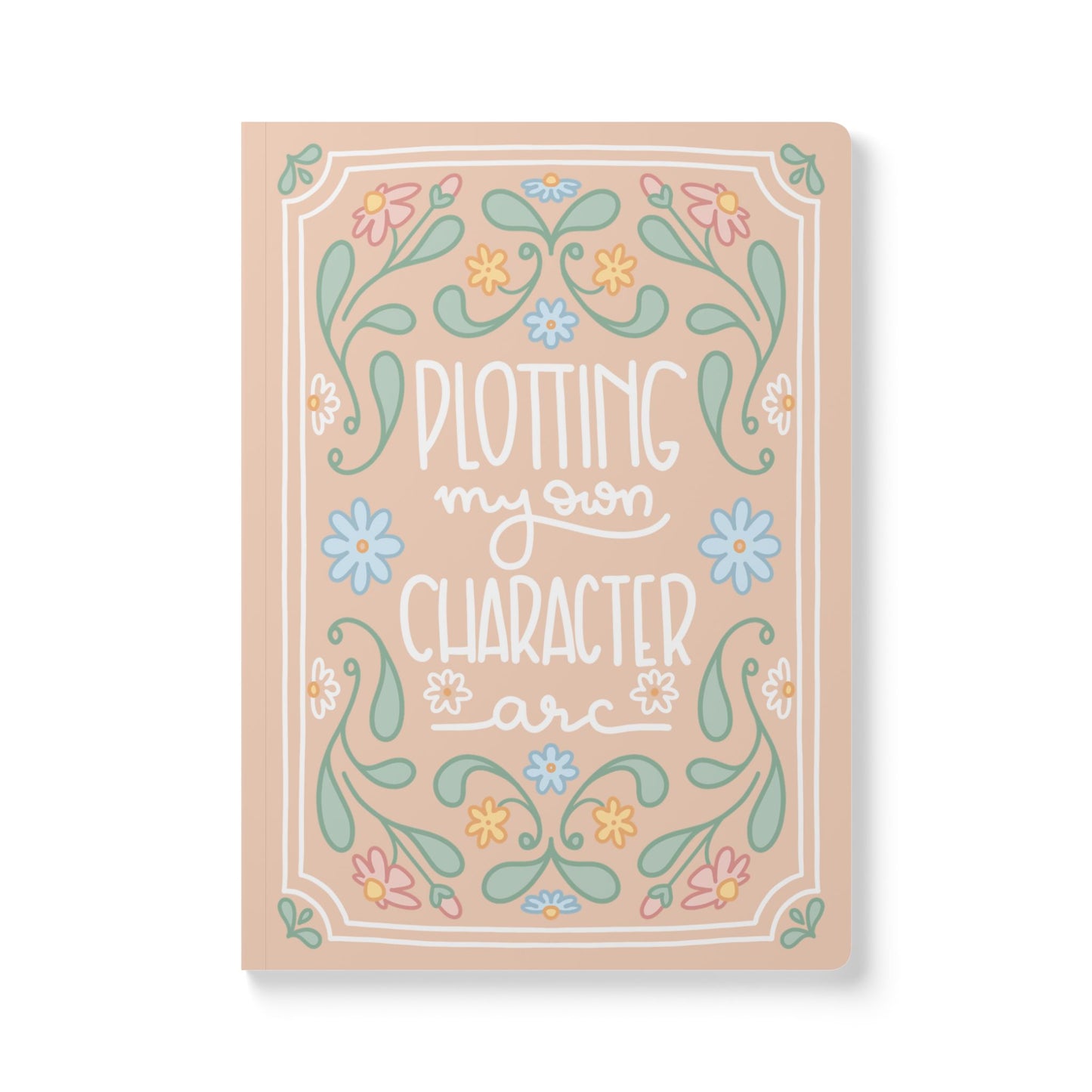 "Plotting My Own Character arc" Journal | A5 Softcover Notebook, Floral Folk Art