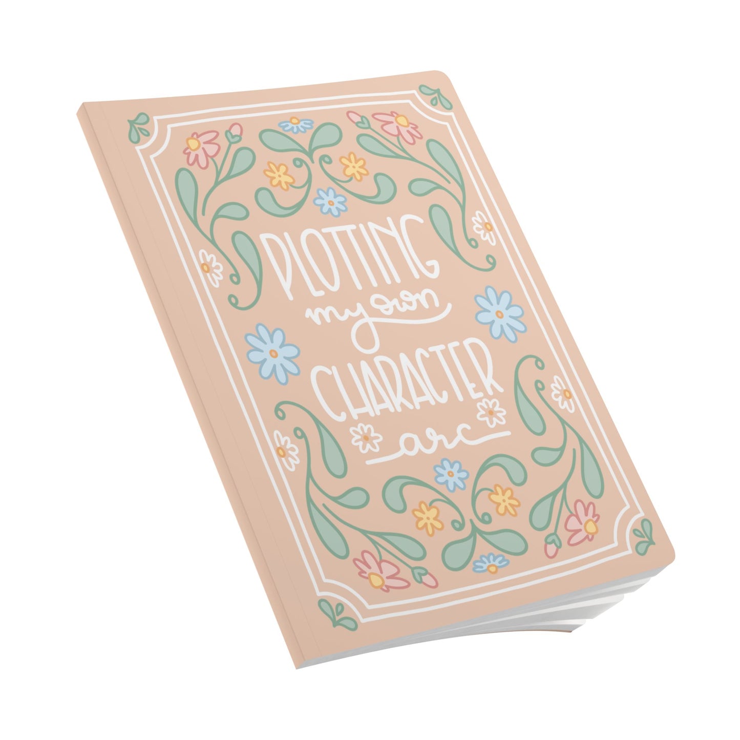 "Plotting My Own Character arc" Journal | A5 Softcover Notebook, Floral Folk Art